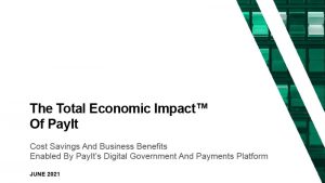 The Total Economic Impact